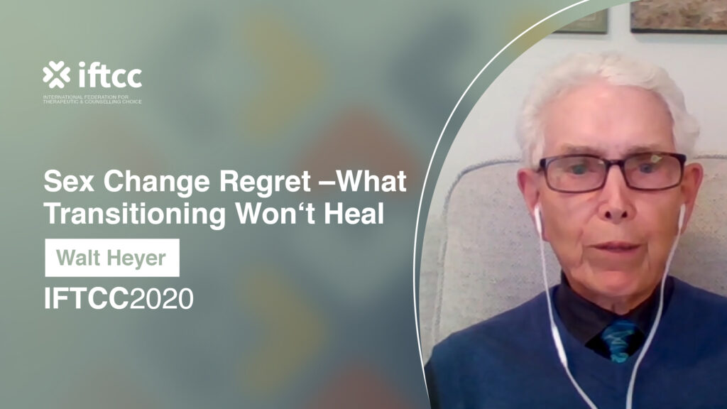 Session 18 – Sex Change Regret – What Transitioning Won’t Heal [S18-20-21]