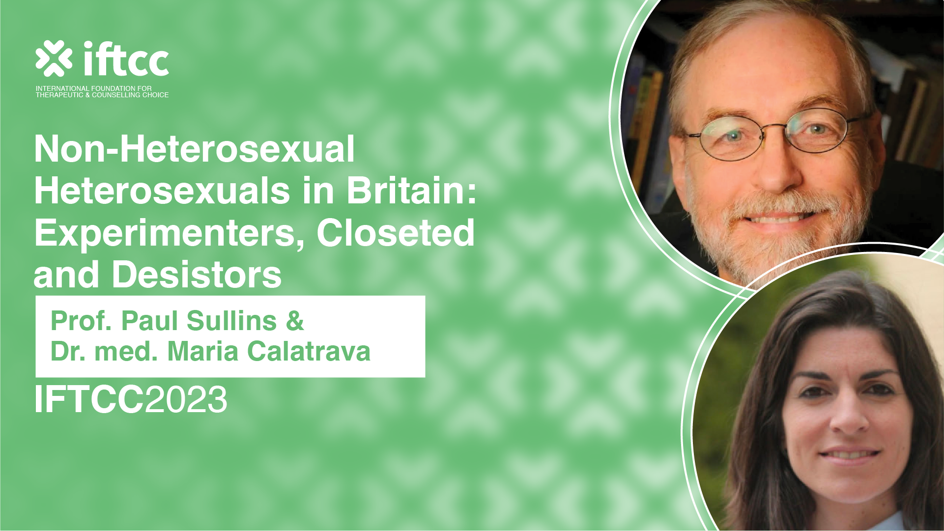 Pathway 1C – Non-Heterosexual Heterosexuals in Britain: Experimenters, Closeted and Desistors [P1C-23-24]