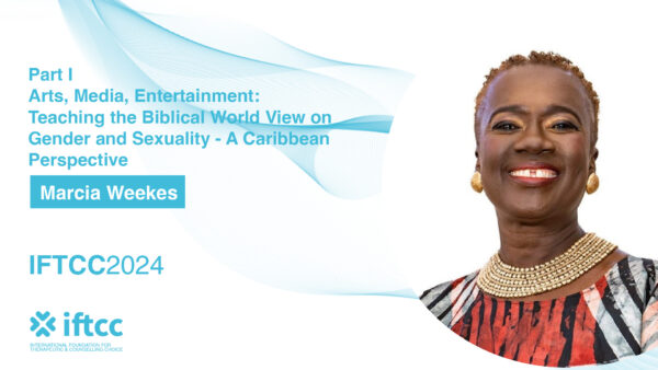 Pathway 4C - Part I - Arts, Media, Entertainment: Teaching the Biblical Word View on Gender and Sexuality - A Caribbean Perspective [P4C-24-25]