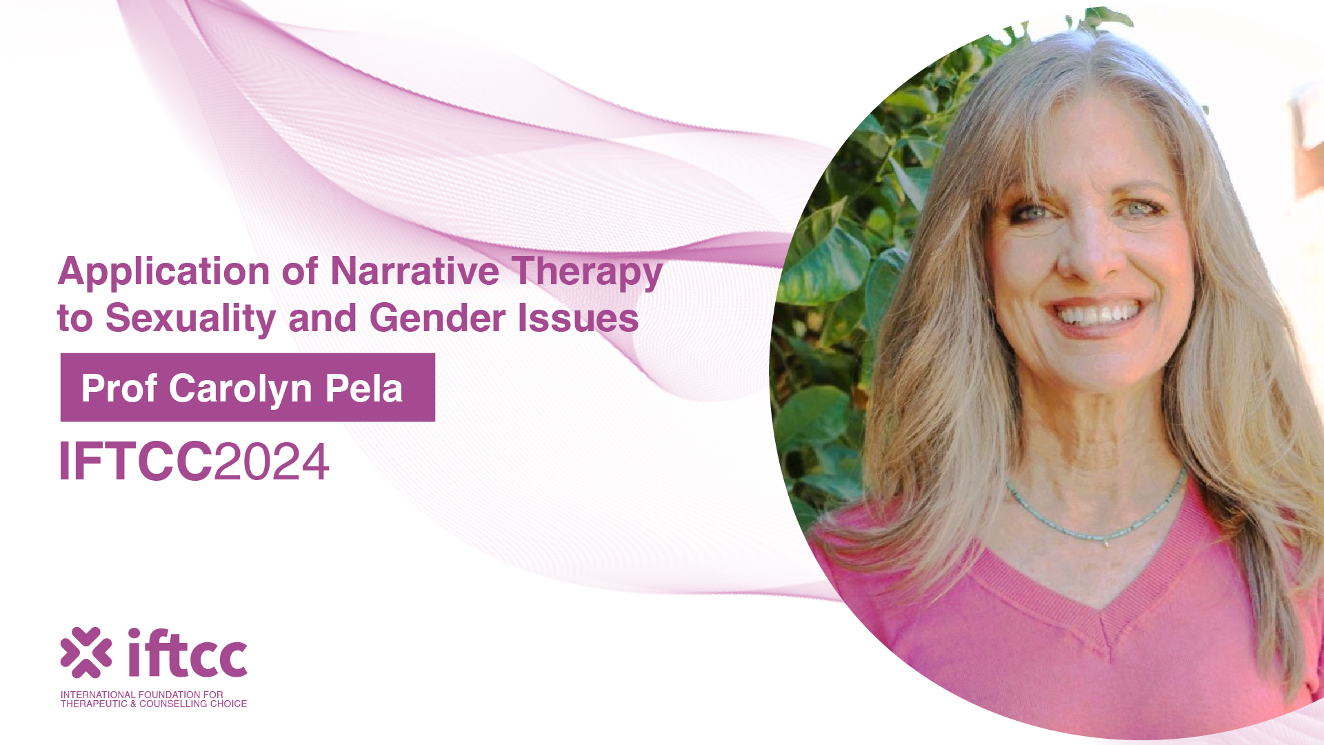 Pathway 3B – Application of Narrative Therapy to Sexuality and Gender Issues [P3B-24-25]