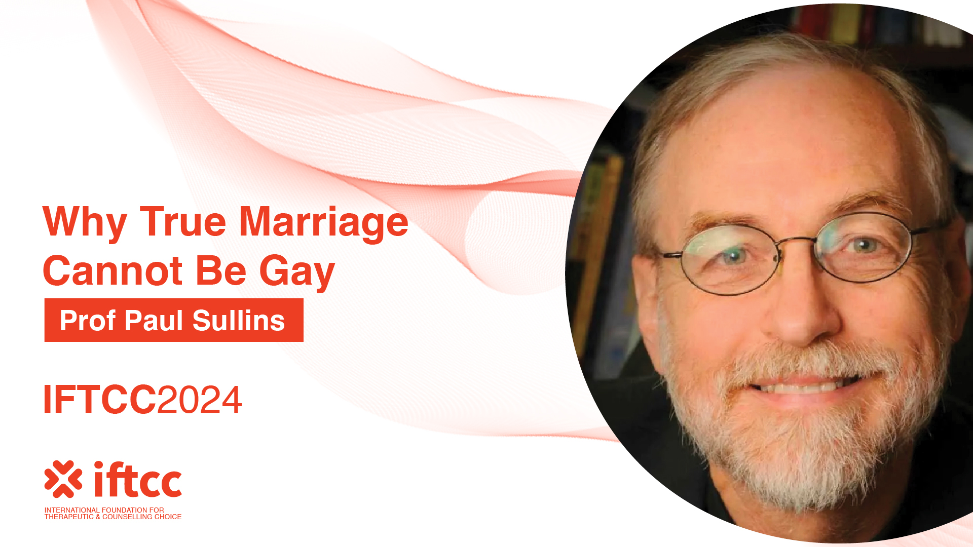 Session 9 – Why True Marriage Cannot Be Gay [S9-24-25]