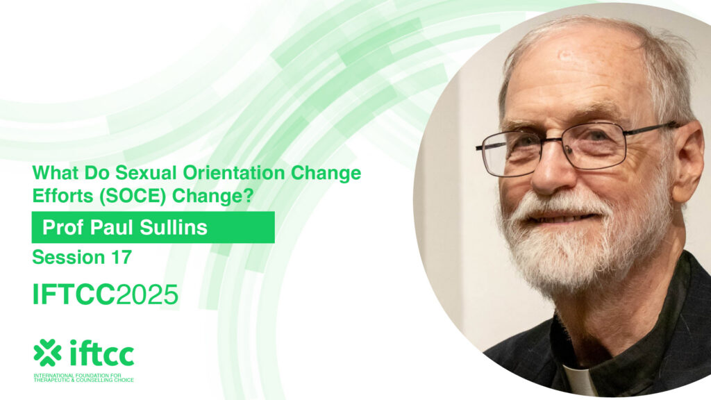Session 17 – What Do Sexual Orientation Change Efforts (SOCE) Change?