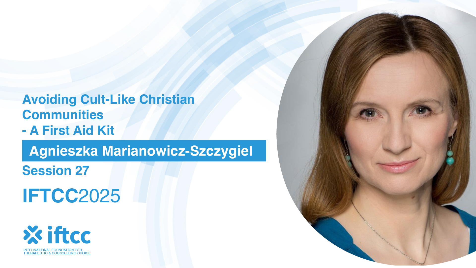 Session 27 – Avoiding Cult-Like Christian Communities – A First Aid Kit