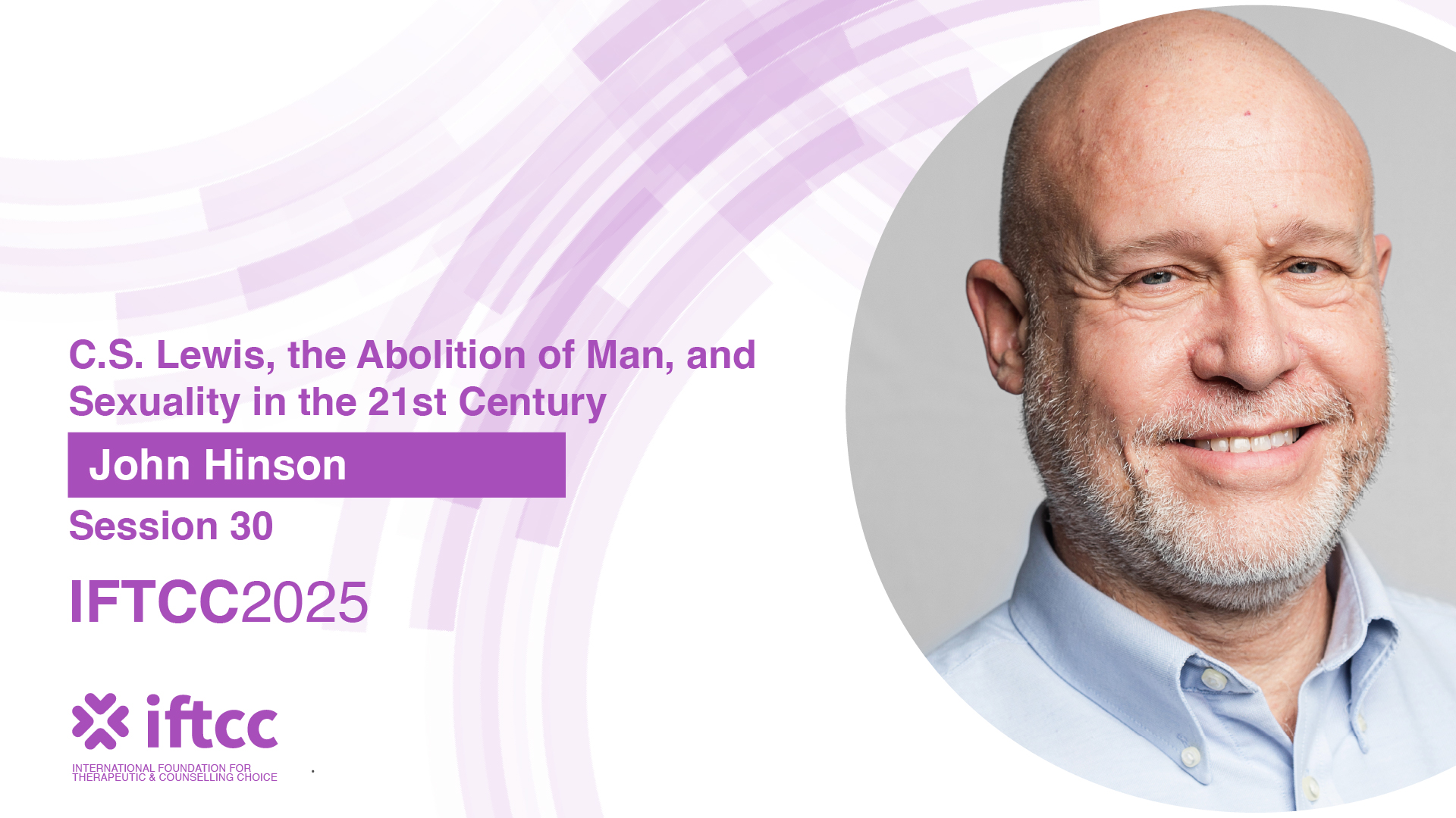 Session 30 – C.S. Lewis, the Abolition of Man, and Sexuality in the 21st Century