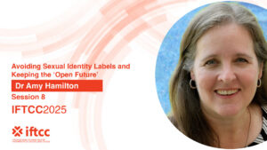 Session 8 - Avoiding Sexual Identity Labels and Keeping the ‘Open Future'