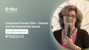Session 2 - Unwanted Female SSA – Clinical and Developmental Issues [S2-17-18]
