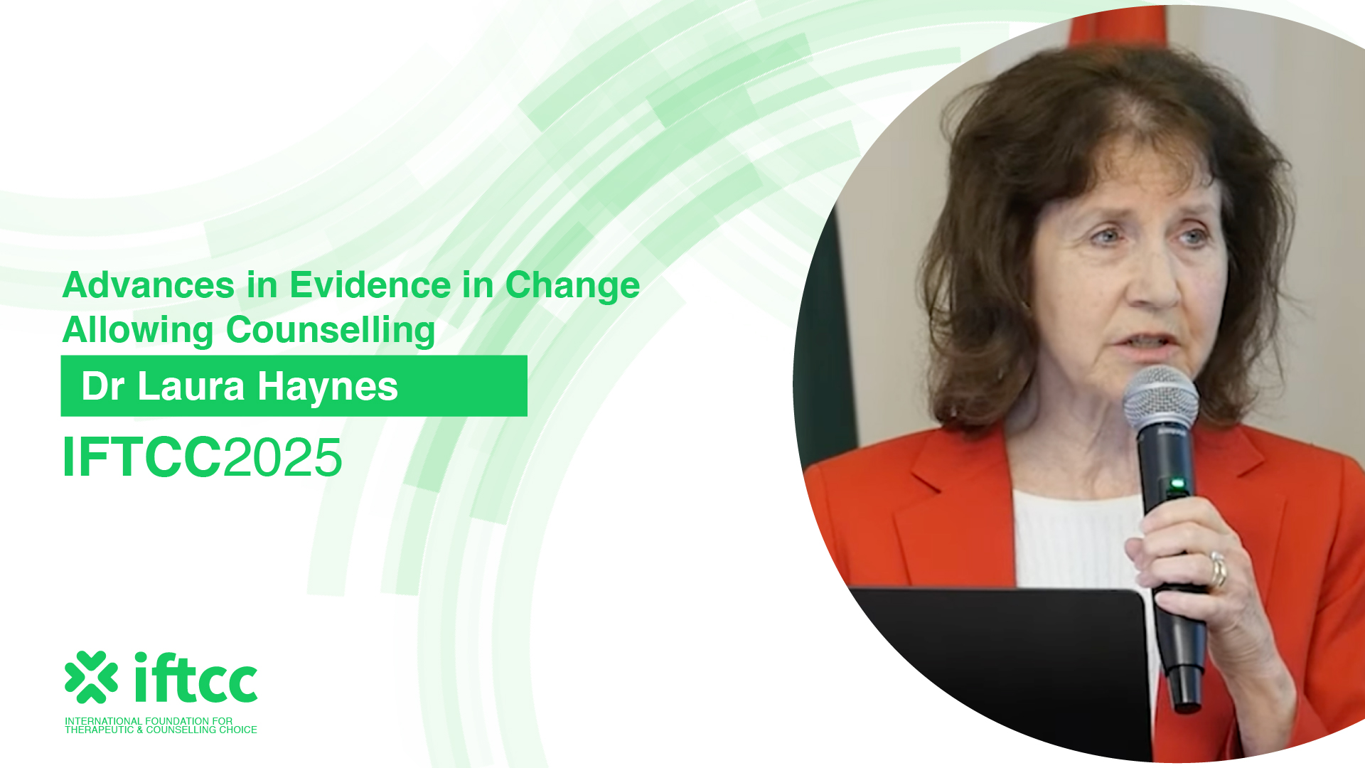IFTCC 2025 Additional Presentation – Advances in Evidence in Change Allowing Counselling