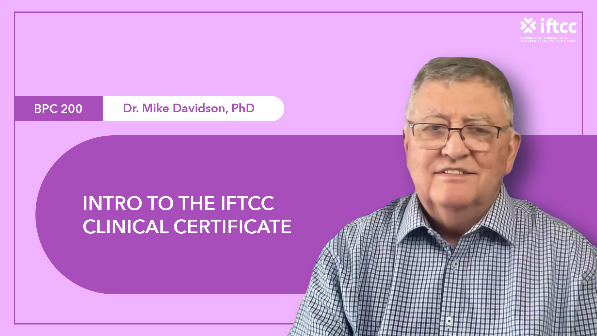 BCL 200: Intro to the IFTCC Basic Clinical Certificate