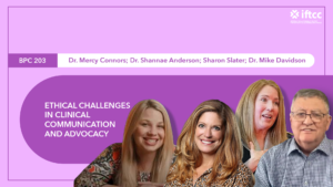BCL 203 Ethical Challenges in Clinical Communication and Advocacy