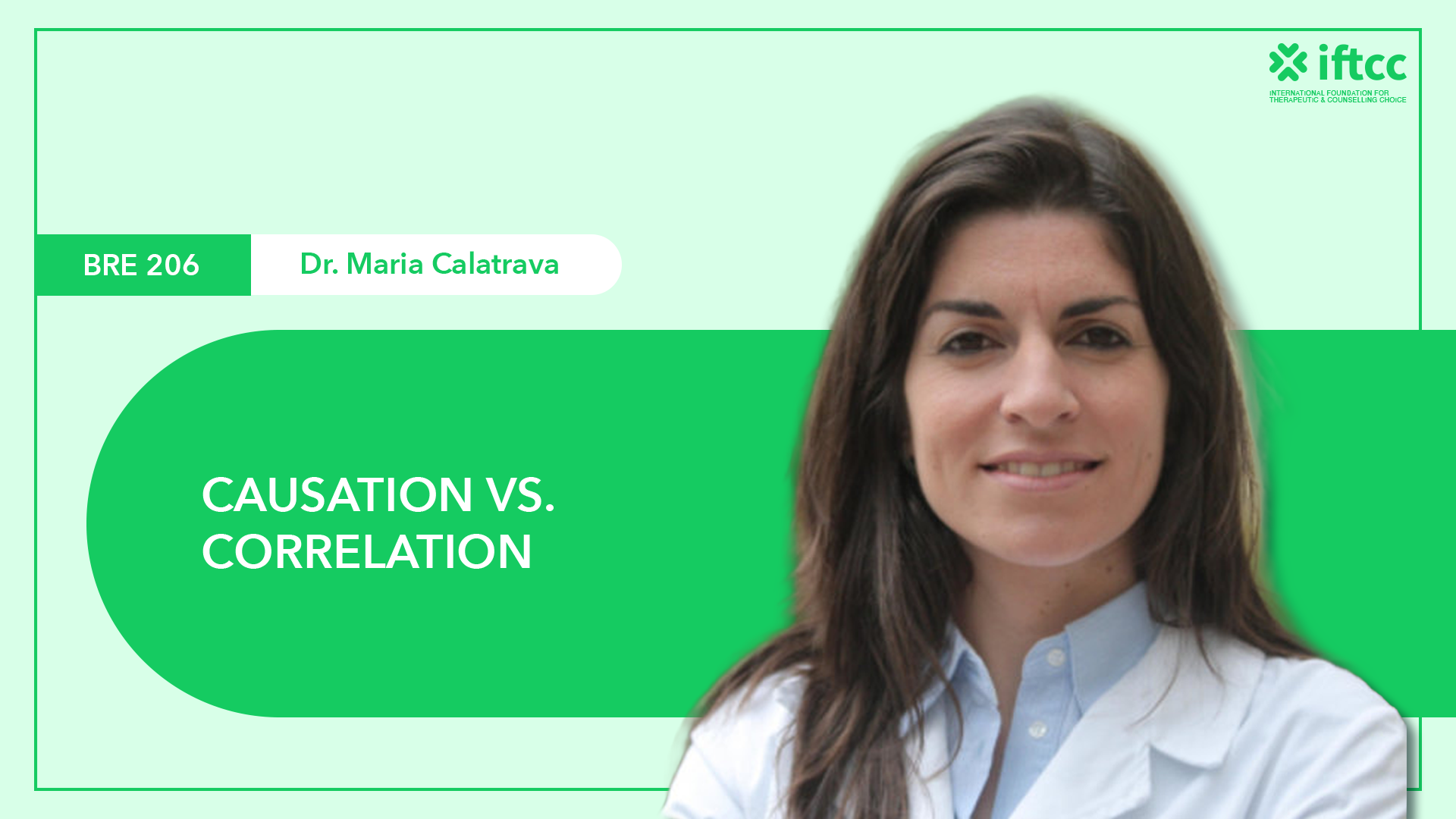 BRE 206 Causation vs. Correlation